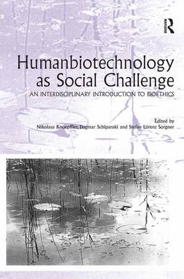 Humanbiotechnology as Social Challenge - 