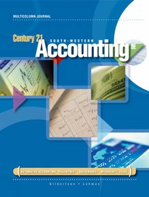 Century 21 Accounting - Claudia Gilbertson, Mark W. Lehman