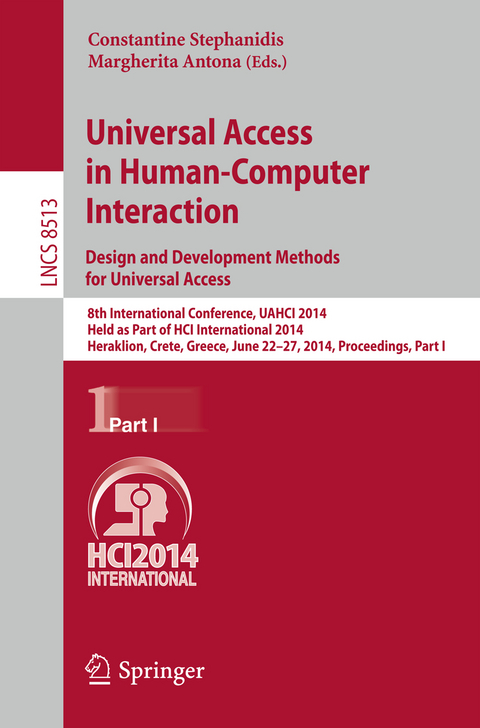 Universal Access in Human-Computer Interaction: Design and Development Methods for Universal Access - 