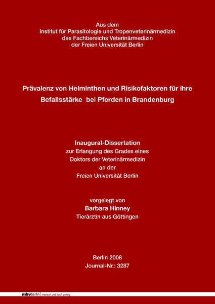 Prävalenz von Helminthen und Risikofaktoren für ihre Befallsstärke bei Pferden in Brandenburg - Barbara Hinney