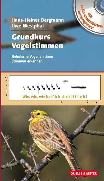 Grundkurs Vogelstimmen - Hans-Heiner Bergmann, Uwe Westphal