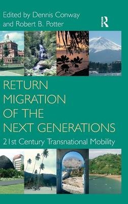 Return Migration of the Next Generations -  Dennis Conway
