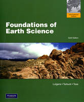 Foundations of Earth Science - Frederick K. Lutgens, Edward J. Tarbuck, Dennis G. Tasa