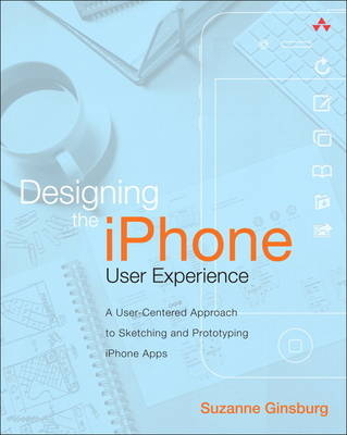 Designing the iPhone User Experience - Suzanne Ginsburg