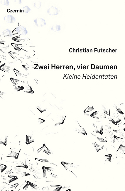 Zwei Herren, vier Daumen - Christian Futscher