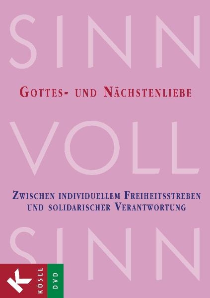 SinnVollSinn - Religion an Berufsschulen. DVD 6: Gottes- und Nächstenliebe - Michael Boenke