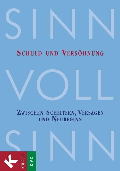 SinnVollSinn - Religion an Berufsschulen. DVD 4: Schuld und Versöhnung - Michael Boenke