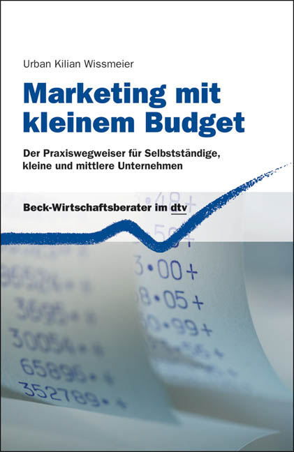 Marketing mit kleinem Budget - Urban Kilian Wissmeier