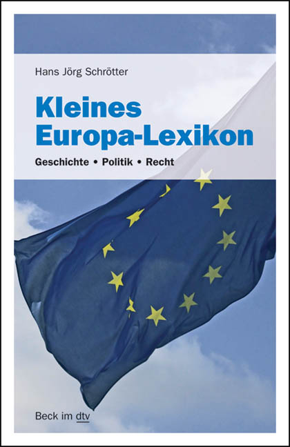 Kleines Europa-Lexikon - Hans Jörg Schrötter