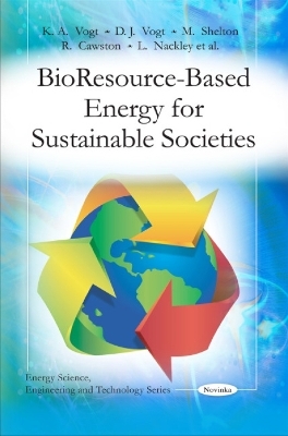 Bio Resource-Based Energy for Sustainable Societies - 