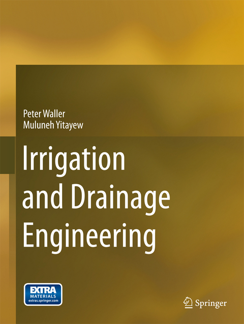 Irrigation and Drainage Engineering - Peter Waller, Muluneh Yitayew