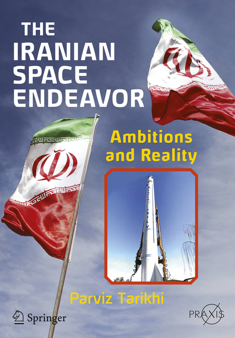 The Iranian Space Endeavor - Parviz Tarikhi