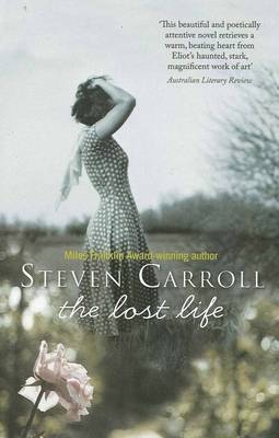 The Lost Life - Steven Carroll