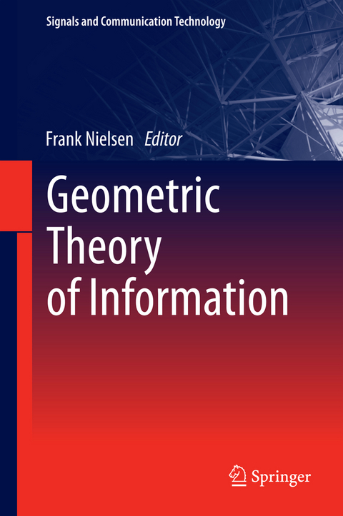 Geometric Theory of Information - 
