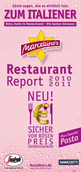 Marcellino's Restaurant Report Zum Italiener 2010/2011 - 