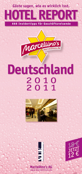 Marcellino's Restaurant Report / Marcellino's Hotel Report Deutschland 2010/2011 - 