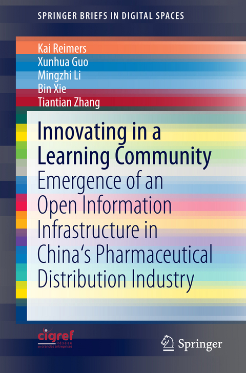 Innovating in a Learning Community - Kai Reimers, Xunhua Guo, Mingzhi Li, Bin Xie, Tiantian Zhang