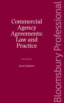 Commercial Agency Agreements Law and Practice - Susan Singleton