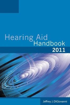 Hearing Aid Handbook - Jeffrey J. DiGiovanni