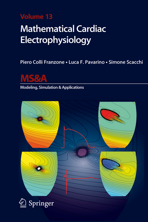 Mathematical Cardiac Electrophysiology - Piero Colli Franzone, Luca Franco Pavarino, Simone Scacchi