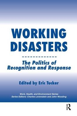 Working Disasters -  Eric Tucker