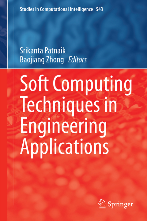 Soft Computing Techniques in Engineering Applications - 