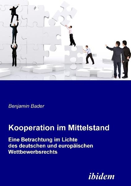 Kooperation im Mittelstand - Benjamin Bader