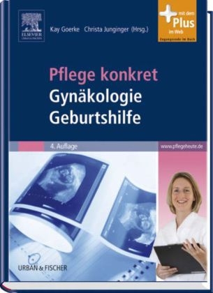 Pflege konkret Gynäkologie Geburtshilfe - 