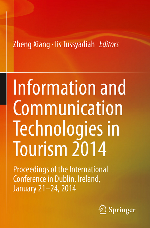 Information and Communication Technologies in Tourism 2014 - 