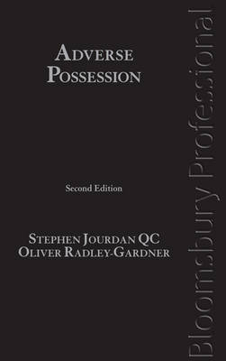 Adverse Possession - Stephen Jourdan, Oliver Radley-Gardner