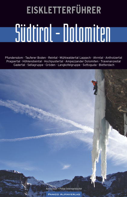 Eiskletterführer "Südtirol-Dolomiten" - Konrad Auer, Philipp Unteregelsbacher
