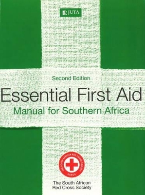 Essential first aid -  The South African Red Cross Society