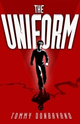 The Uniform - Tommy Donbavand