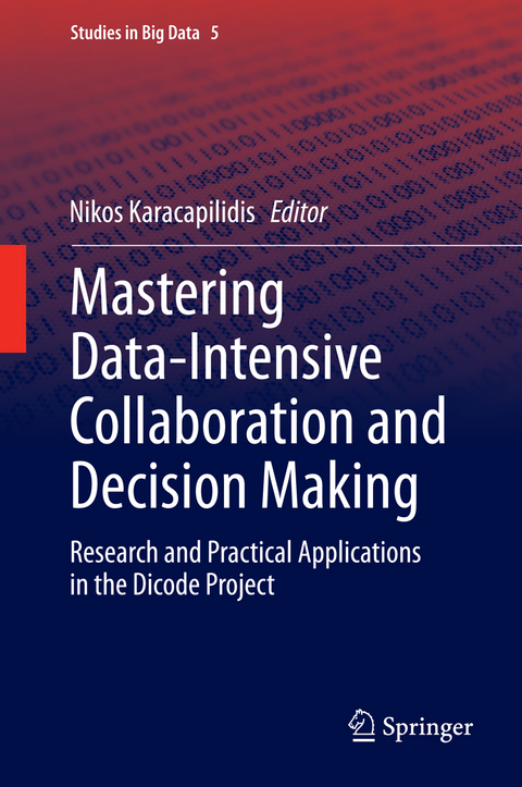 Mastering Data-Intensive Collaboration and Decision Making - 