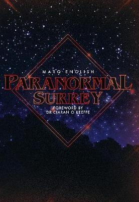 Paranormal Surrey - Marq English