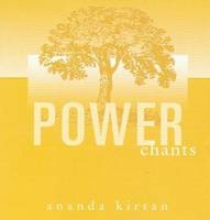 Power Chants - Ananda Kirtan