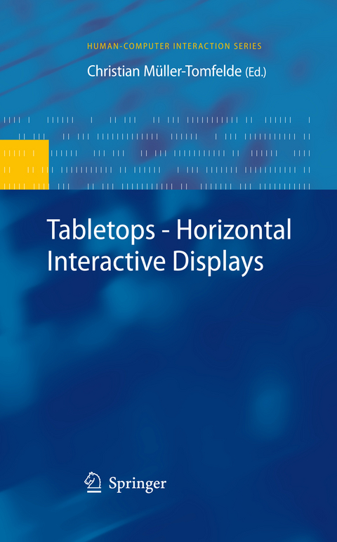 Tabletops - Horizontal Interactive Displays - 