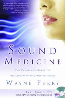 Sound Medicine - Wayne Parry