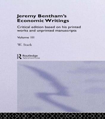 Jeremy Bentham's Economic Writings - 