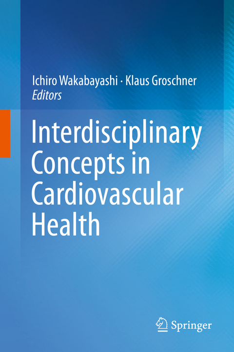 Interdisciplinary Concepts in Cardiovascular Health - 