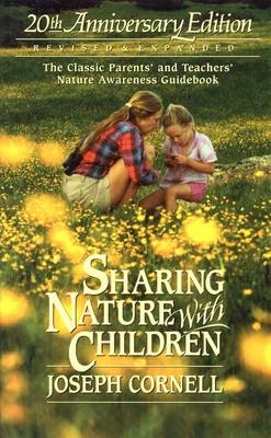 Sharing Nature with Children - Joseph Cornell