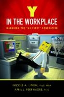 Y in the Workplace - Nicole Lipken, April Perrymore