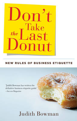 Don'T Take the Last Donut - Judith Bowman