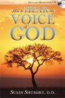 How to Hear the Voice of God - Susan G. Shumsky