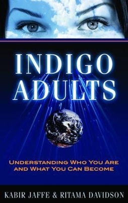Indigo Adults - Kabir Jaffe, Ritama Davidson