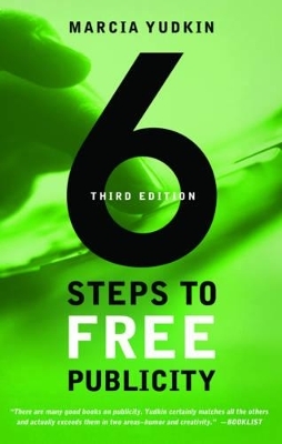 6 Steps to Free Publicity - Marcia Yudkin