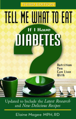 Tell Me What to Eat If I Have Diabetes - Elaine Magee