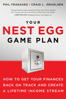 Your Nest Egg Game Plan - Phil Fragasso, Craig Israelsen