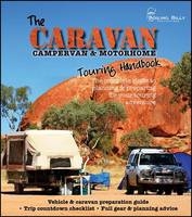 Caravan, Campervan & Motorhome Touring Handbook - Adrian Ryan