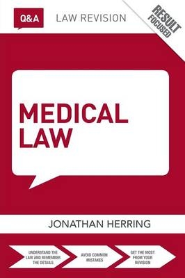 Q&A Medical Law - UK) Herring Jonathan (University of Oxford